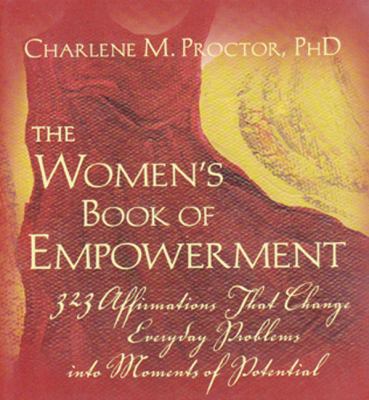 The Women's Book of Empowerment: 323 Affirmatio... 0976601214 Book Cover