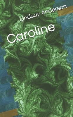 Caroline B087LB9G4R Book Cover