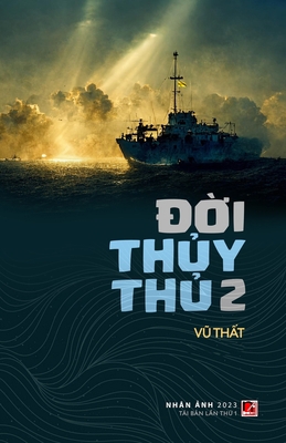 Đời Thủy Thủ 2 (Tái b... [Vietnamese] 1088222056 Book Cover