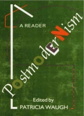 Postmodernism: A Reader 0340573813 Book Cover