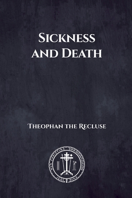 Sickness and Death 1445285622 Book Cover