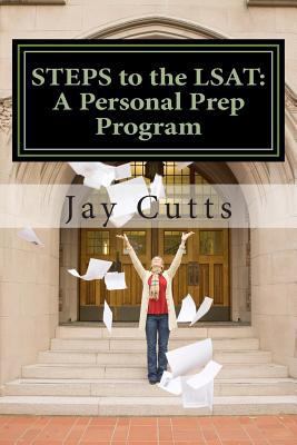 STEPS to the LSAT: A Super-Charged Self-Prep Su... 1502954044 Book Cover