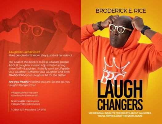 Paperback Laugh Changers : 100 Original Insights to Educate about Laughter Book