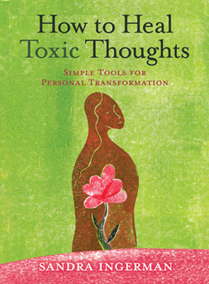 How to Heal Toxic Thoughts 1402786085 Book Cover
