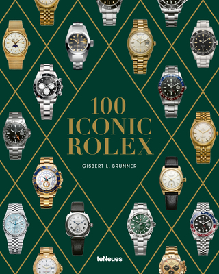 100 Iconic Rolex 3961717923 Book Cover