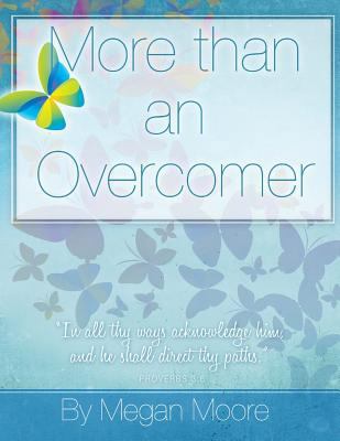 More than an Overcomer 0615946011 Book Cover