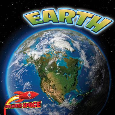 Earth (Inside Outer Space) 1627178465 Book Cover