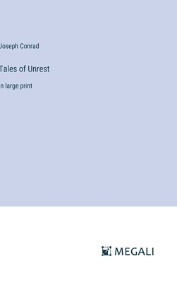 Tales of Unrest: in large print 3387009771 Book Cover