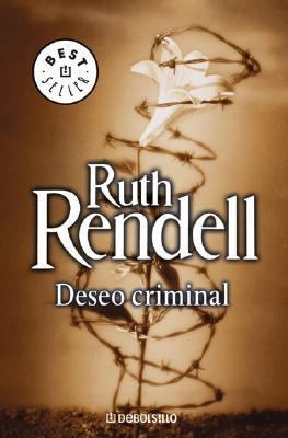 Deseo Criminal [Spanish] 9875662275 Book Cover