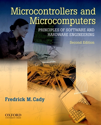 Microcontrollers and Microcomputers Principles ... 0195371615 Book Cover