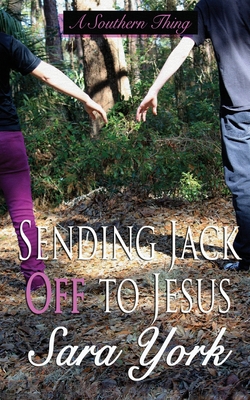 Sending Jack Off To Jesus 1497439817 Book Cover