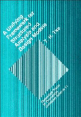A Unifying Framework for Structured Analysis an... 0521391962 Book Cover