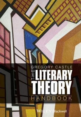 Literary Theory Handbook 0470671955 Book Cover