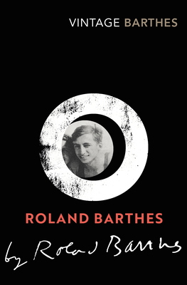 Roland Barthes by Roland Barthes 178487650X Book Cover