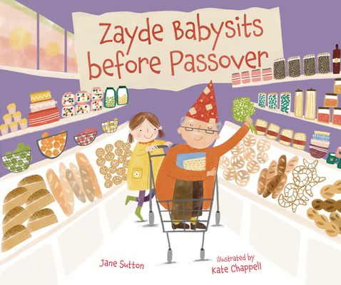 Zayde Babysits Before Passover B0D6KRKRCN Book Cover