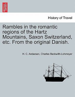 Rambles in the Romantic Regions of the Hartz Mo... 1240931646 Book Cover