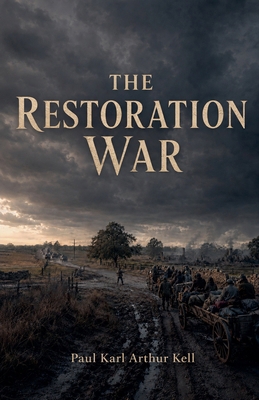 The Restoration War B0HKBMRY3H Book Cover