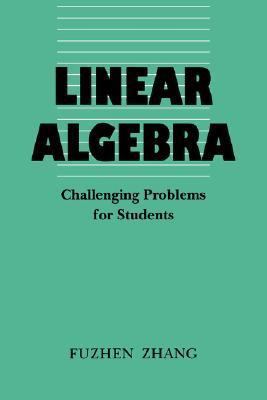 Linear Algebra: Challenging Problems for Studen... 0801854598 Book Cover