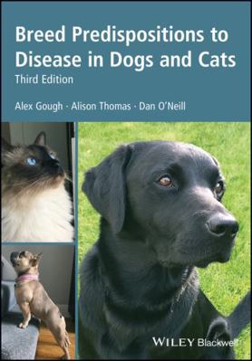 Breed Predispositions to Disease in Dogs and Cats 111922554X Book Cover
