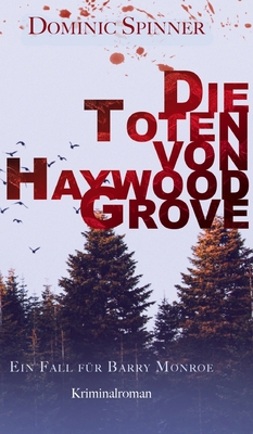 Die Toten von Haywood Grove: Ein Fall für Barry... [German] 3347379578 Book Cover