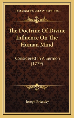 The Doctrine Of Divine Influence On The Human M... 1168730821 Book Cover
