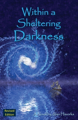 Within a Sheltering Darkness 0979484928 Book Cover
