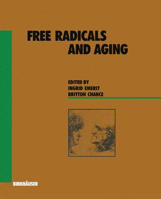 Free Radicals and Aging 3764327448 Book Cover