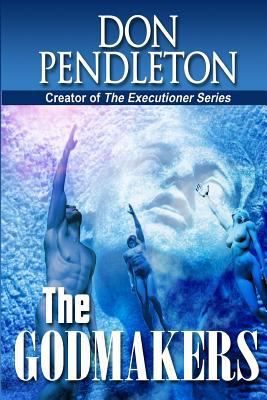 The Godmakers 1480030945 Book Cover