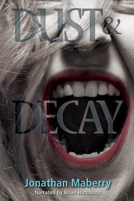 Dust and Decay (Unabridged Audio CDs) 1449833675 Book Cover