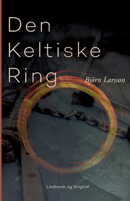 Den Keltiske Ring [Danish] 8711939400 Book Cover