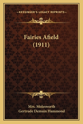 Fairies Afield (1911) 1166988295 Book Cover