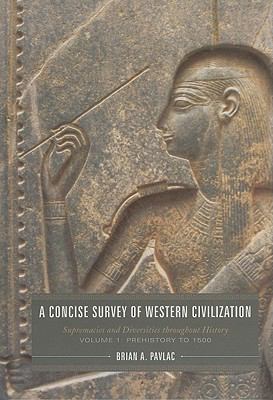 A Concise Survey of Western Civilization: Supre... 1442207817 Book Cover