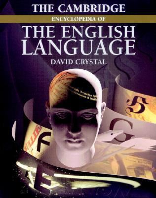 The Cambridge Encyclopedia of the English Language 0521596556 Book Cover