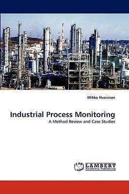Industrial Process Monitoring 3838363817 Book Cover