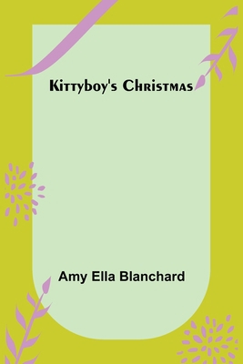 Kittyboy's Christmas 9356379475 Book Cover