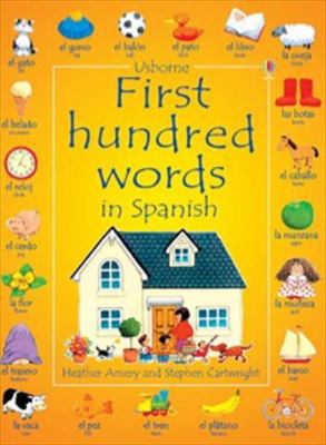 First 100 Words in Spanish 0746051042 Book Cover