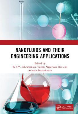 Nanofluids and Their Engineering Applications 1138605263 Book Cover