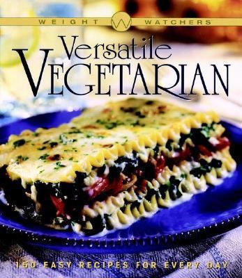 Weight Watchers (R) Versatile Vegetarian 0028618521 Book Cover