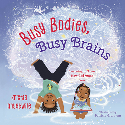 Busy Bodies, Busy Brains B0FP87VG5H Book Cover