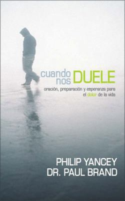 Cuando Nos Duele: Oracion, Preparacion y Espera... [Spanish] 0829750770 Book Cover