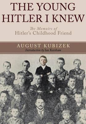 Young Hitler I Knew 1848326076 Book Cover