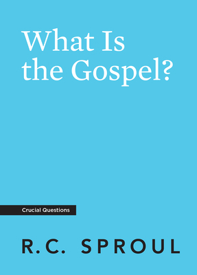 What Is the Gospel? 1642892319 Book Cover