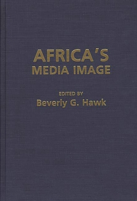 Africa's Media Image 0275937968 Book Cover