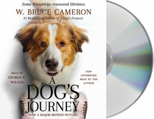 A Dog's Journey Movie Tie-In 1250237262 Book Cover