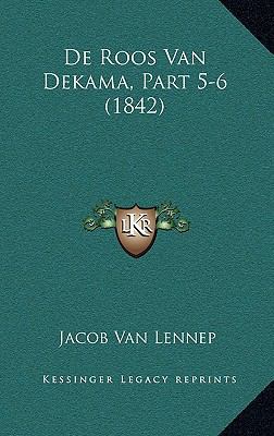 de Roos Van Dekama, Part 5-6 (1842) [Chinese] 1167905253 Book Cover