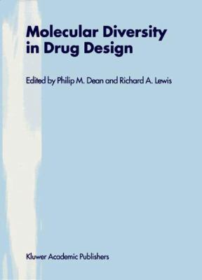 Molecular Diversity in Drug Design 9401738319 Book Cover