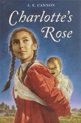 Charlotte's Rose 0385729669 Book Cover