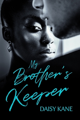 My Brother's Keeper: (2nd Edition with Bonus Ma... B08D4P9DQ7 Book Cover