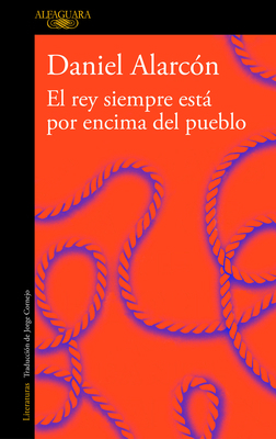 El Rey Siempre Está Por Encima del Pueblo / The... [Spanish] 8420433063 Book Cover