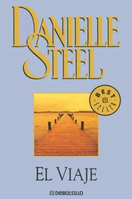 El viaje / The Journey (Spanish Edition) [Spanish] 9875660469 Book Cover